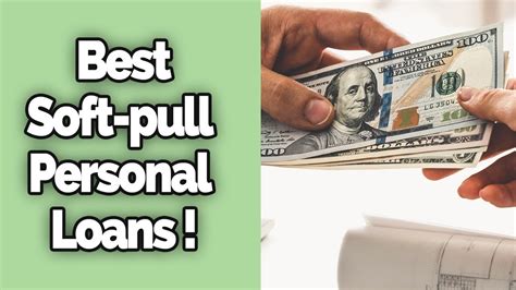 Best Soft Pull Personal Loans